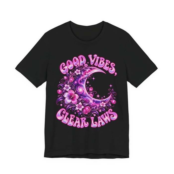 Good Vibes Clear Laws Moon Tee