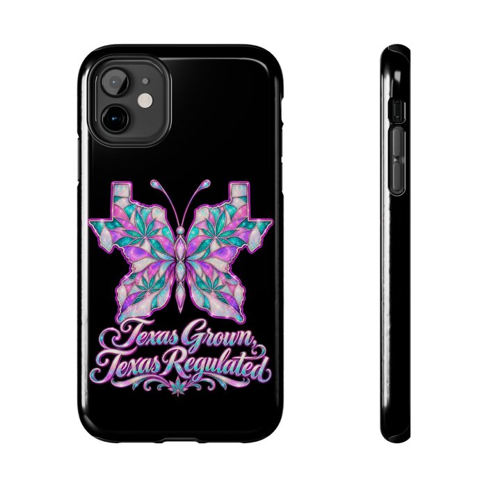 Texas Grown Texas Regulated Butterfly Phone Case