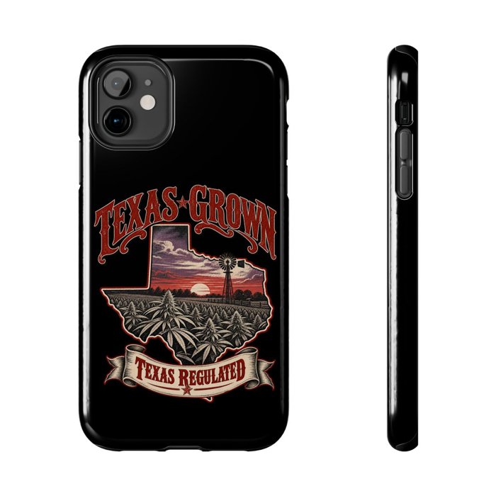 Texas Grown Texas Regulated Phone Case